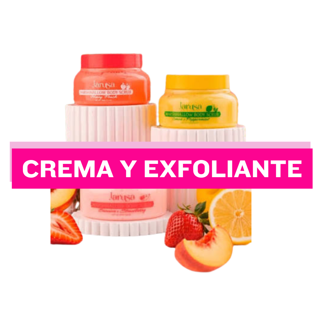 Cremas y Exfoliantes